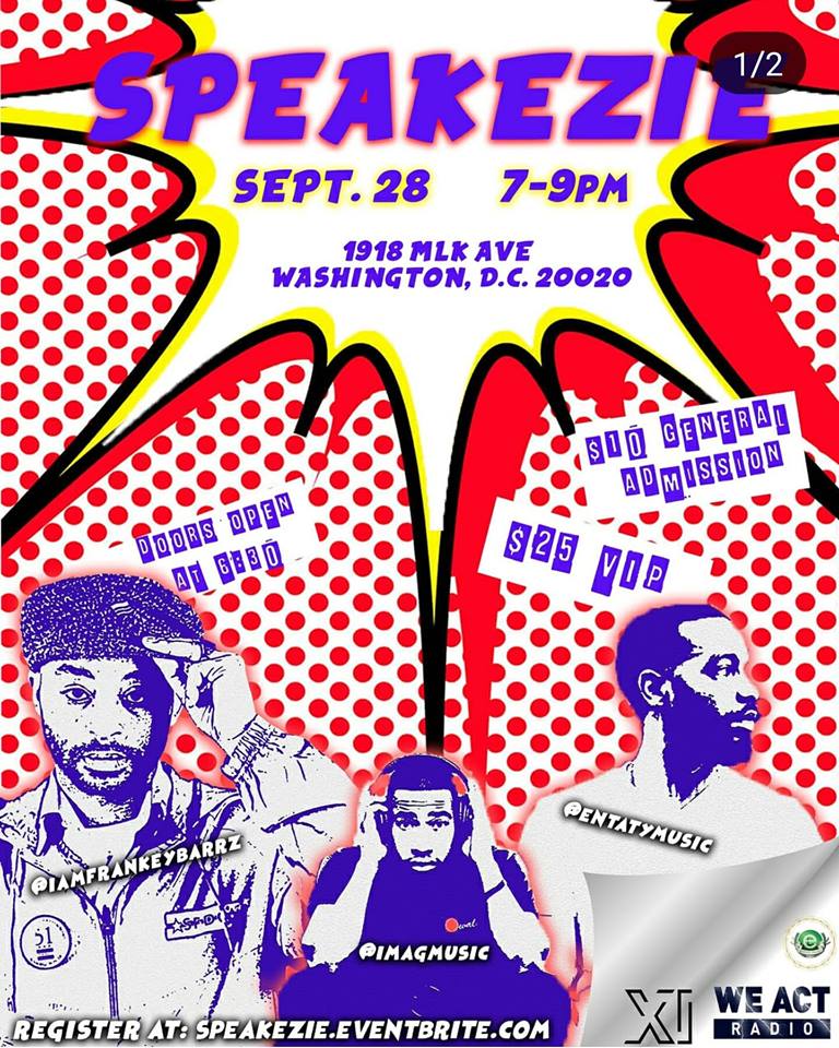 DC: SPEAKEZIE EVENT FRIDAY SEPTEMBER 28th 2018 @ 6:30 PM