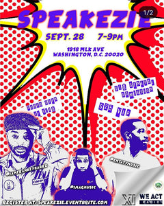 DC: SPEAKEZIE EVENT FRIDAY SEPTEMBER 28th 2018 @ 6:30 PM